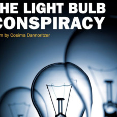 The Light Bulb Conspiracy: The Untold Story of Planned Obsolescence